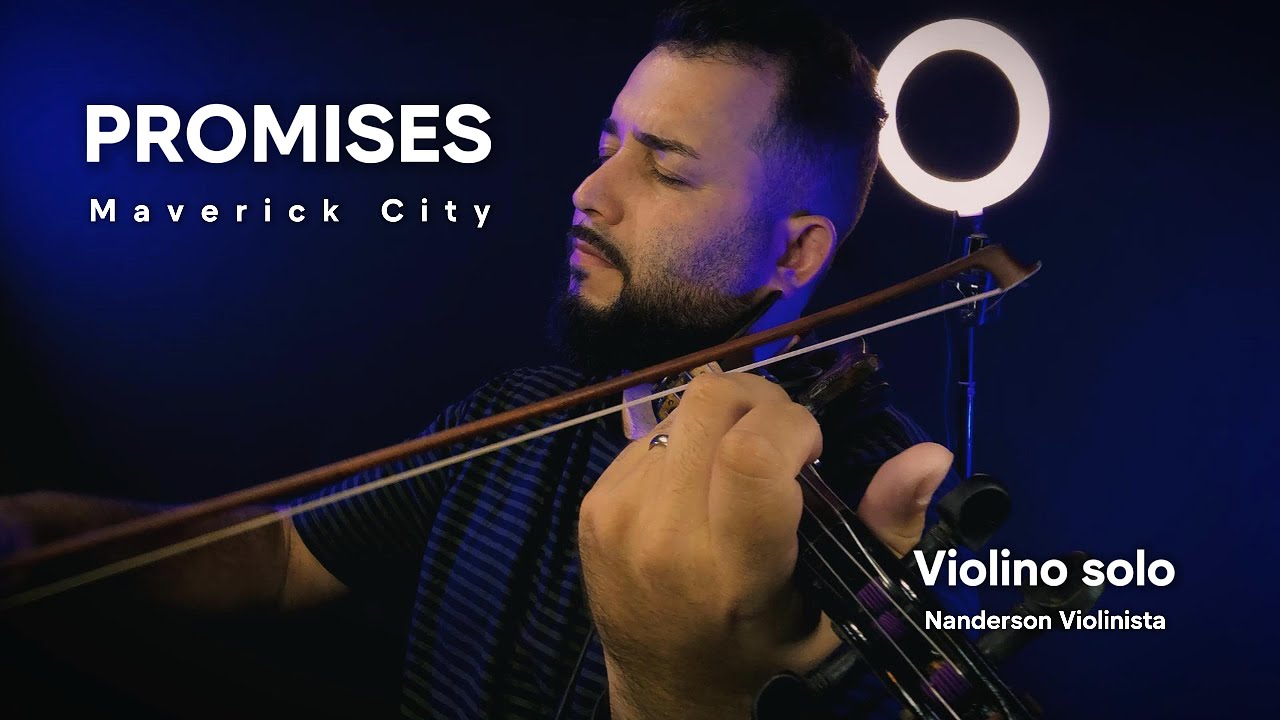 Promises - Maverick City - Violino Solo