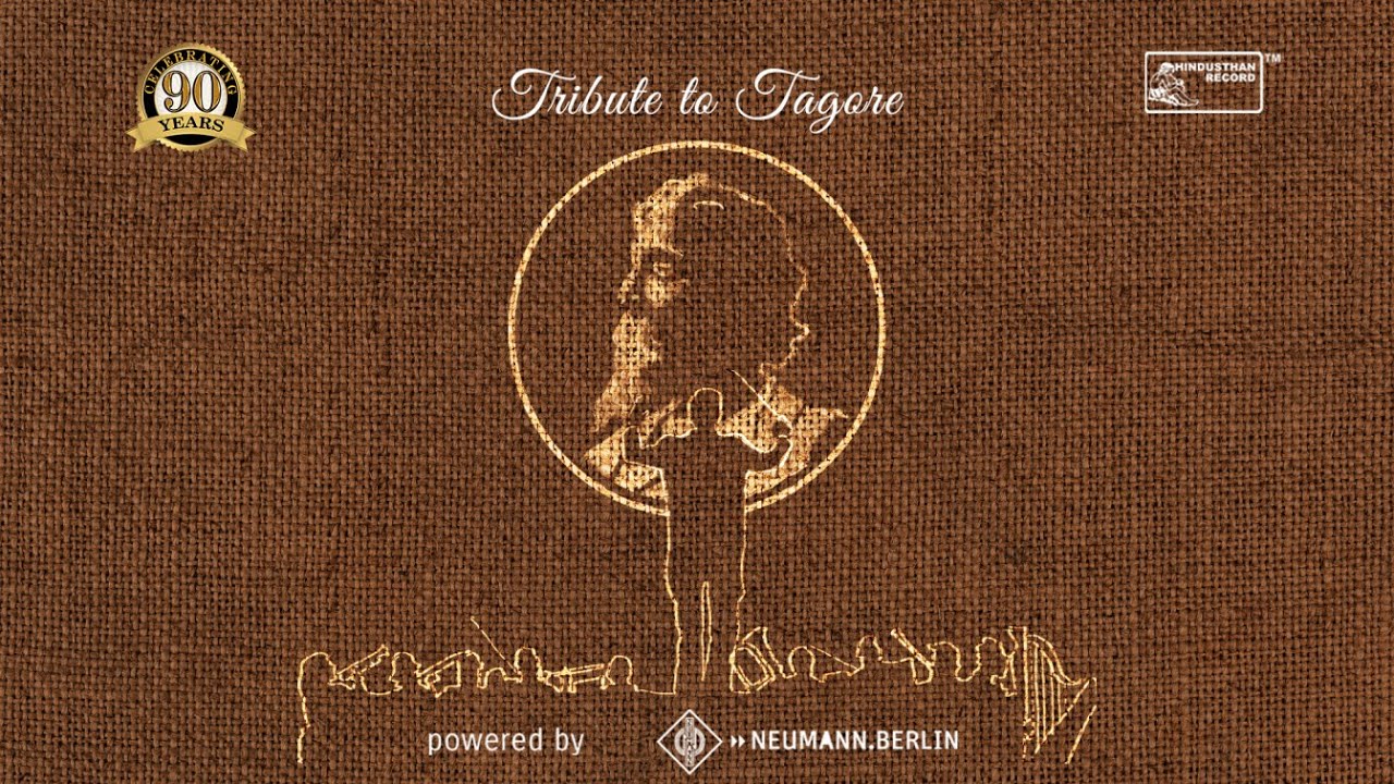 Tribute To Tagore | Tagore Jayanti | Neumann India x Hindusthan Records