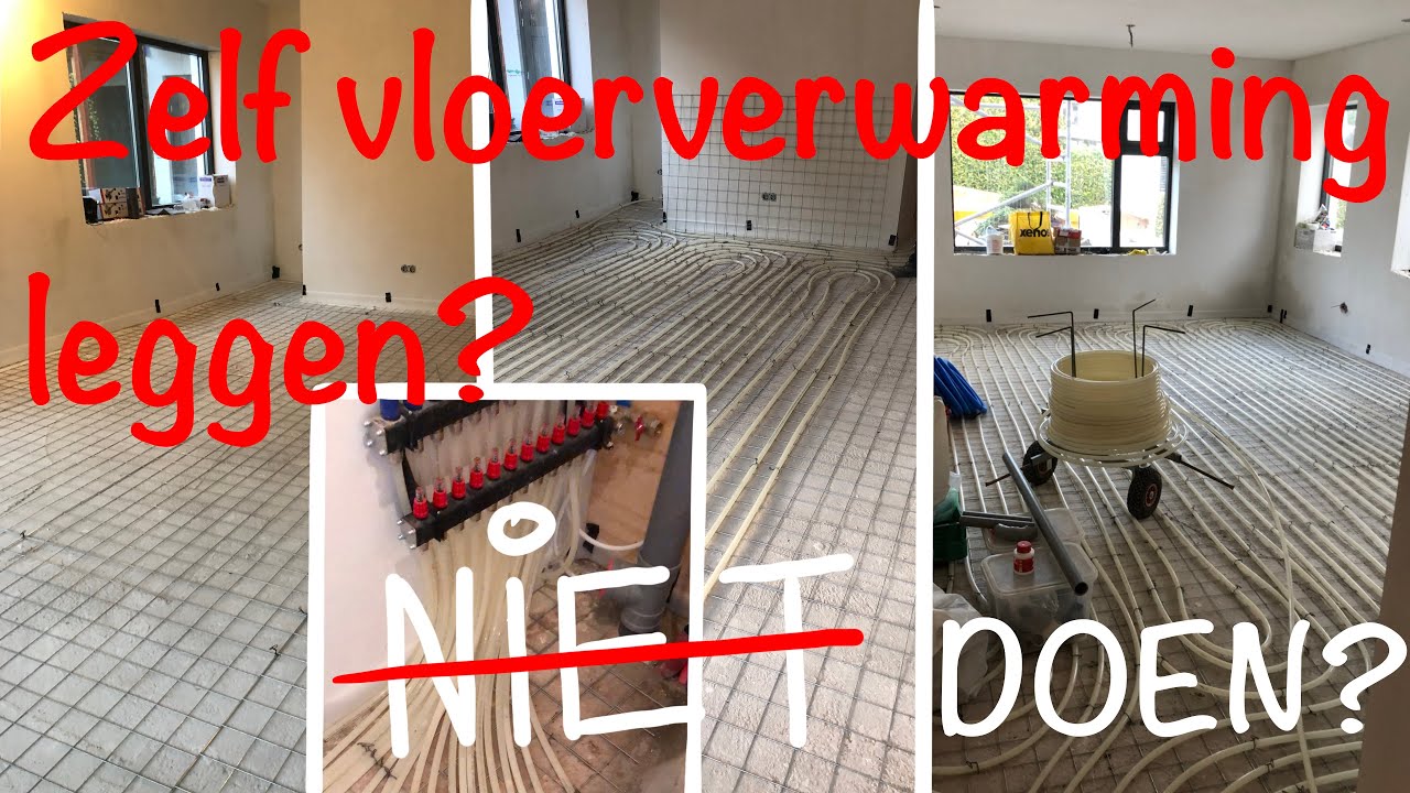 Gasloos ZoDoeJeDat #31b HOE VLOERVERWARMING LEGGEN?