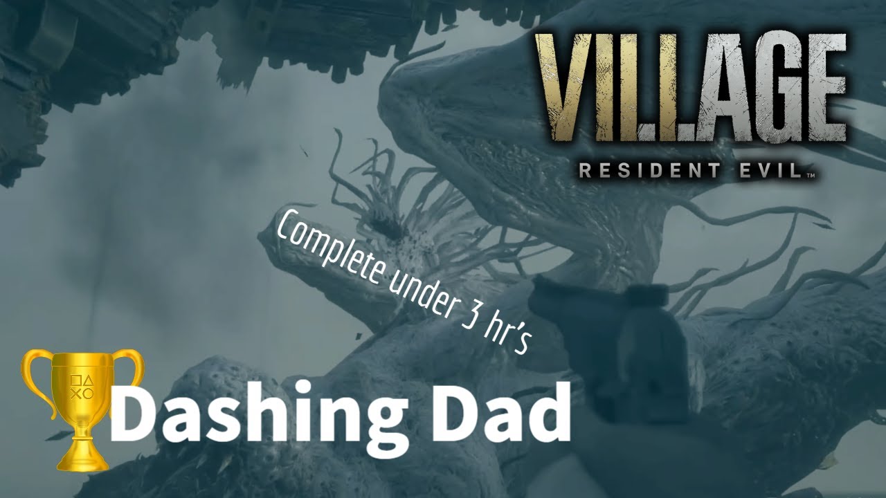Resident Evil: Village DASHING DAD Trophy Speedrun | NG+ Casual Infinite Ammo