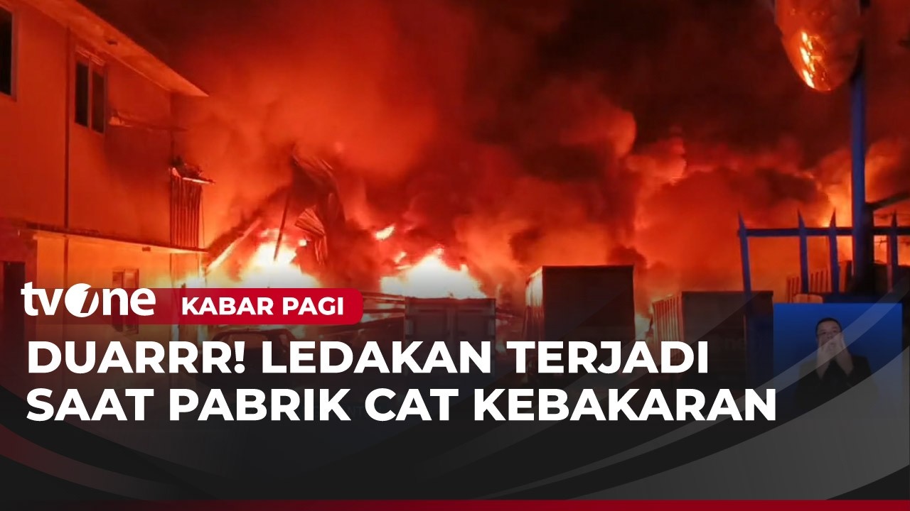 Membara, Kebakaran Hebat Melanda Pabrik Cat di Kawasan Industri Bunder Tangerang | Kabar Pagi