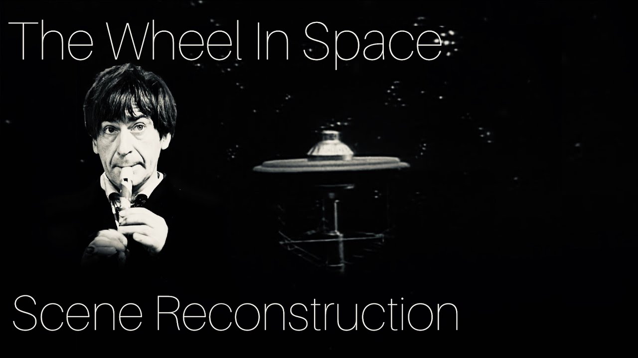 The Wheel In Space Episode 1 | Scene Reconstruction
