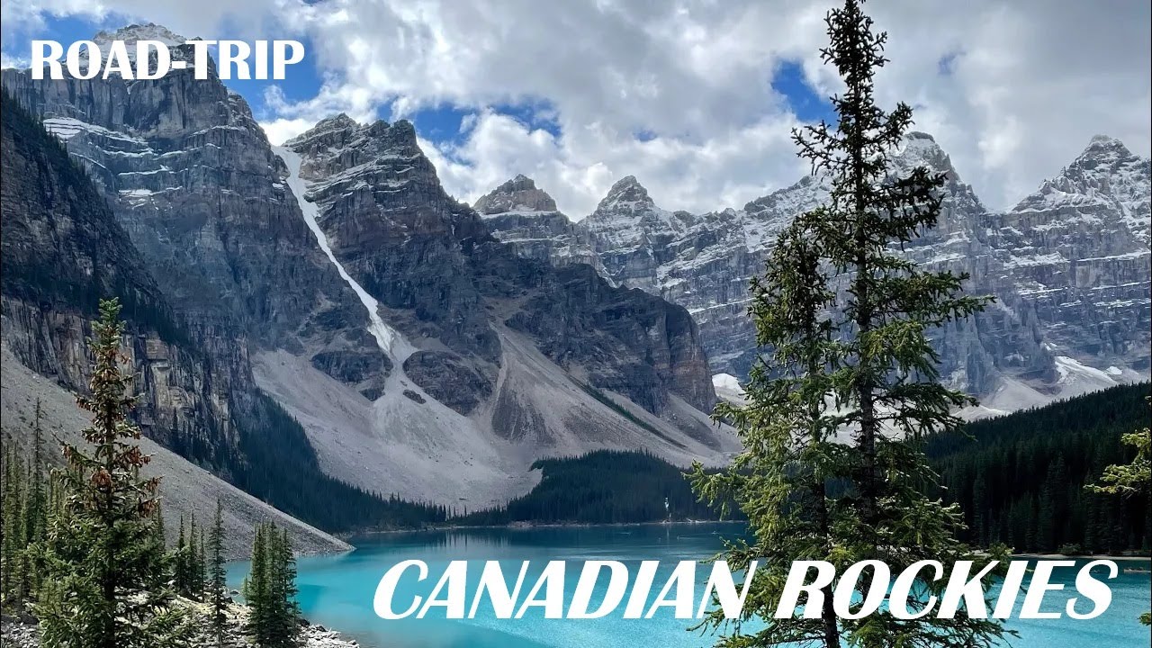 Road Trip - Canadian Rockies