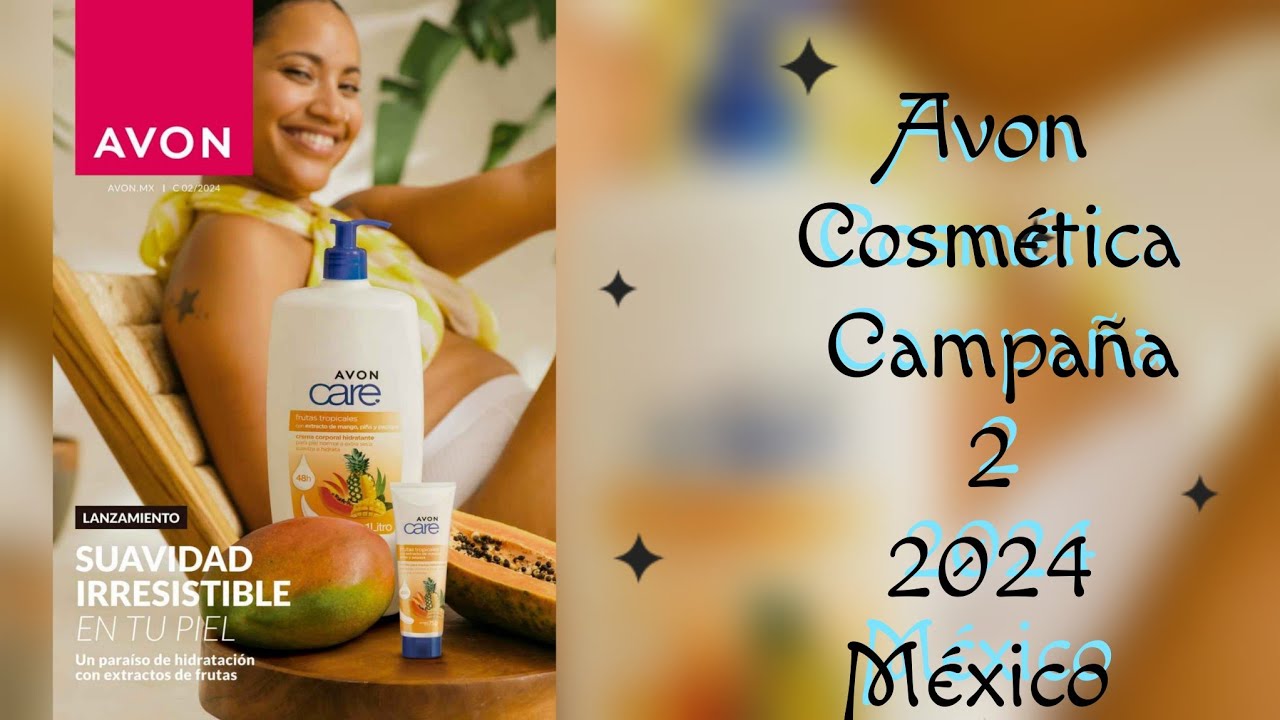 Avon Cosmética Campaña 2 2024 México 💕💜💕