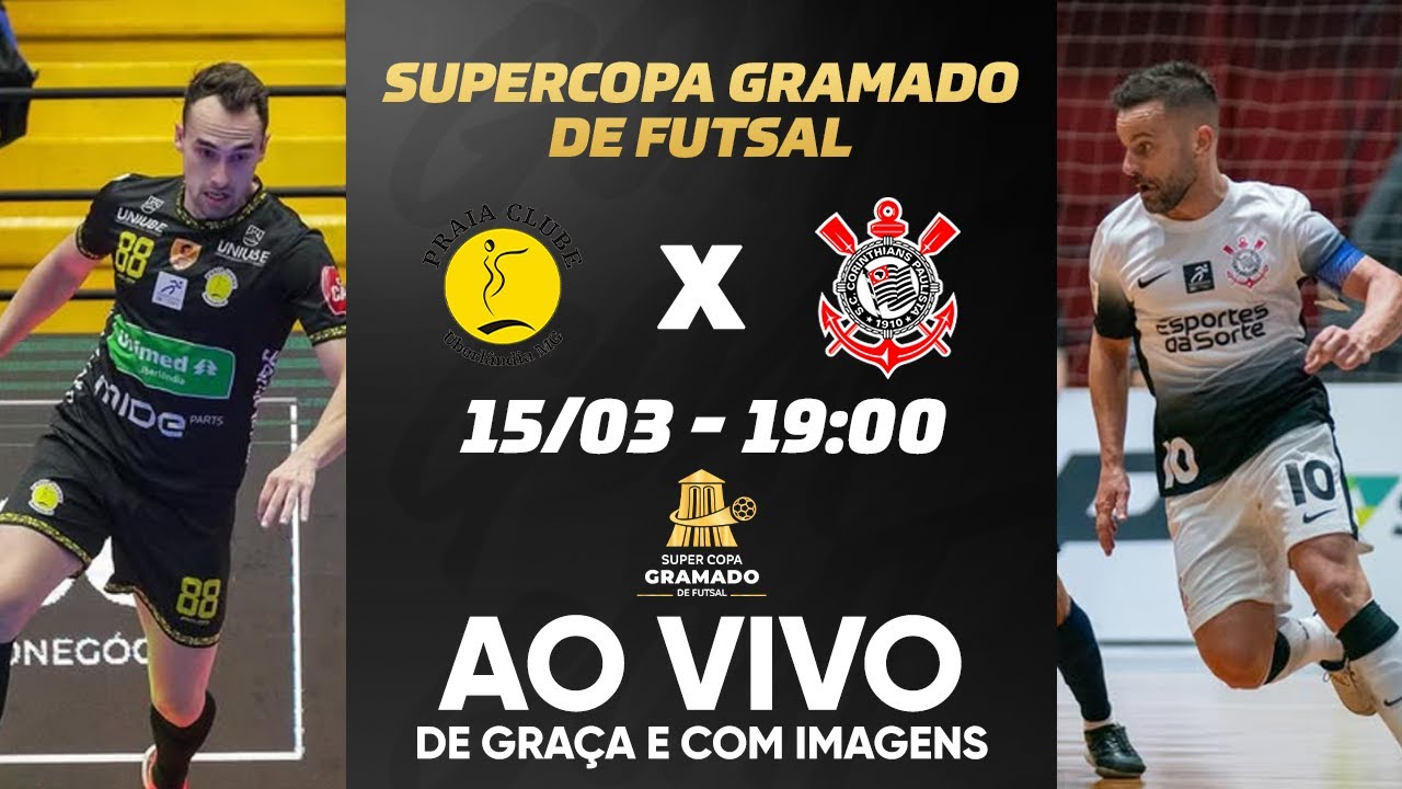 PRAIA CLUBE X CORINTHIANS | SUPERCOPA GRAMADO DE FUTSAL 2025 | AO VIVO E COM IMAGENS