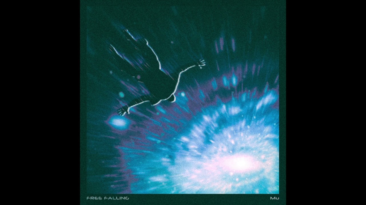 MU 木 - FREE FALLING ( CC 字幕 )