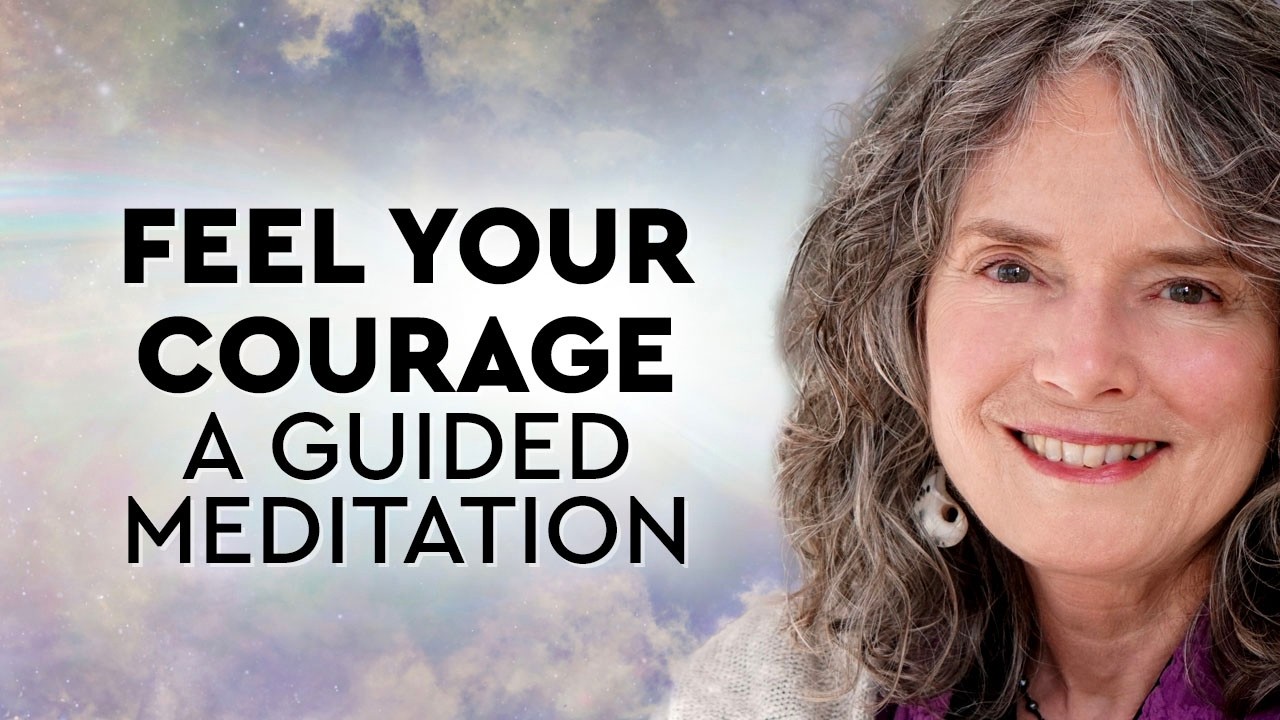 Courage Meditation