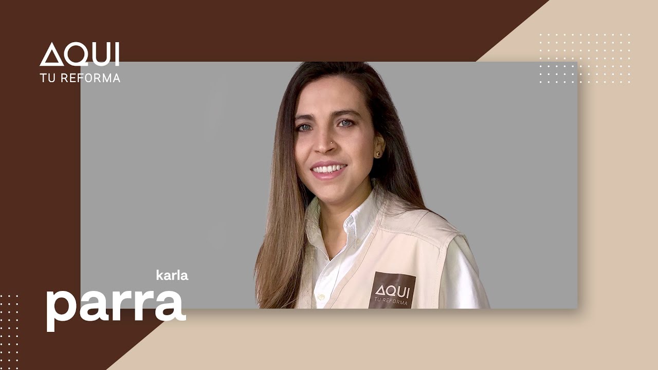 Partners - Qué te aporta Aquí tu Reforma - Testimonio Karla