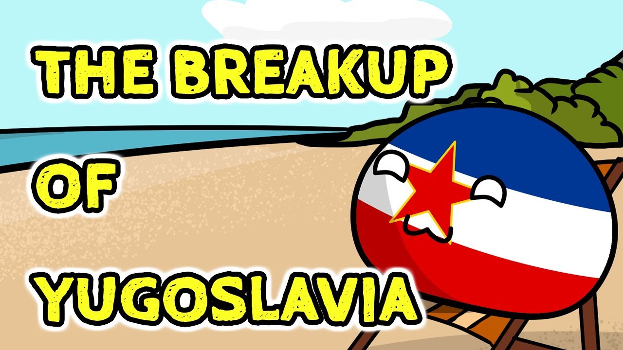 The breakup of Yugoslavia - Countryballs