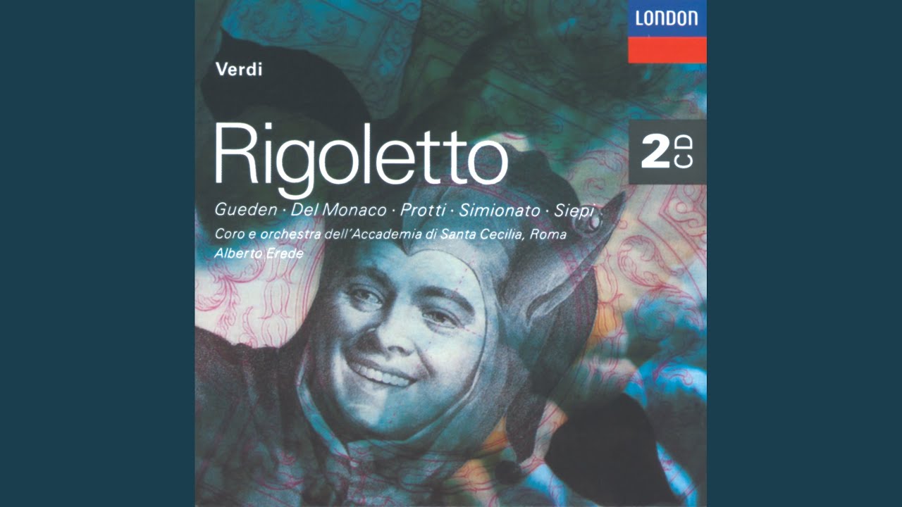 Verdi: Rigoletto / Act 2: 