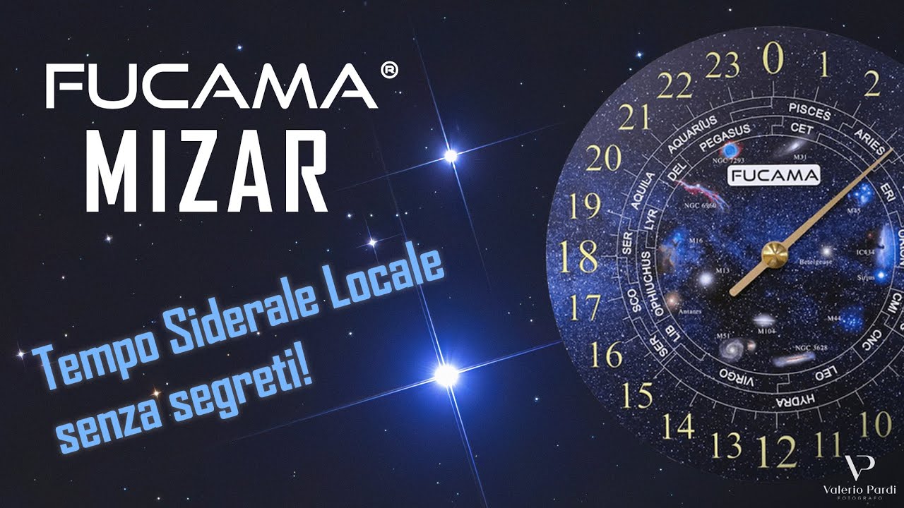 Fucama Mizar: e il tempo siderale locale non ha più segreti!