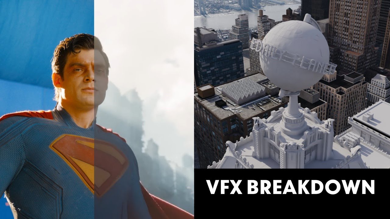 SUPERMAN [2025] | VFX Breakdown - ILM/Wētā FX/Framestore