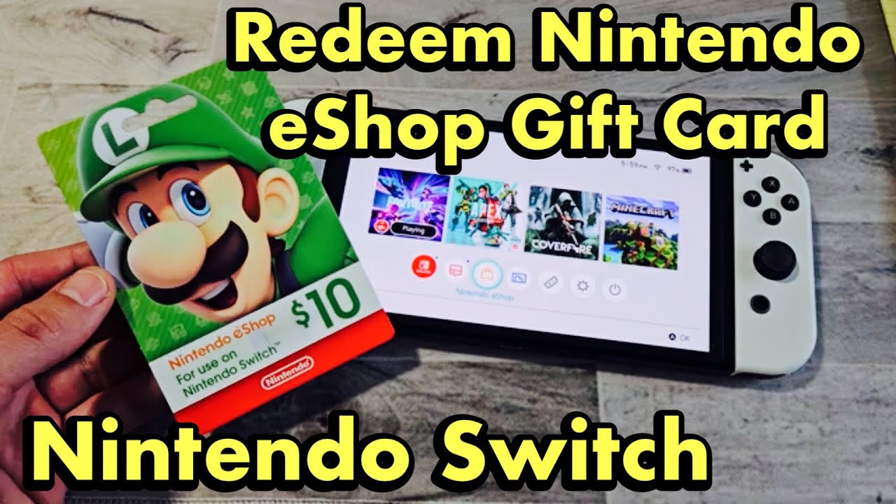 Nintendo Switch: How to Redeem Nintendo eShop Gift Card