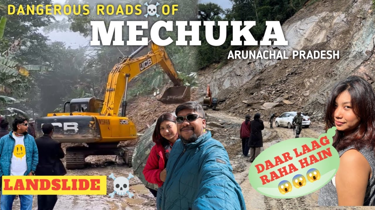 Hum Dono Ka Tagda Halat Kharab Kar Diya Landslides Aur Raaste Ne 😑 | Mechuka Road Trip | Mechuka