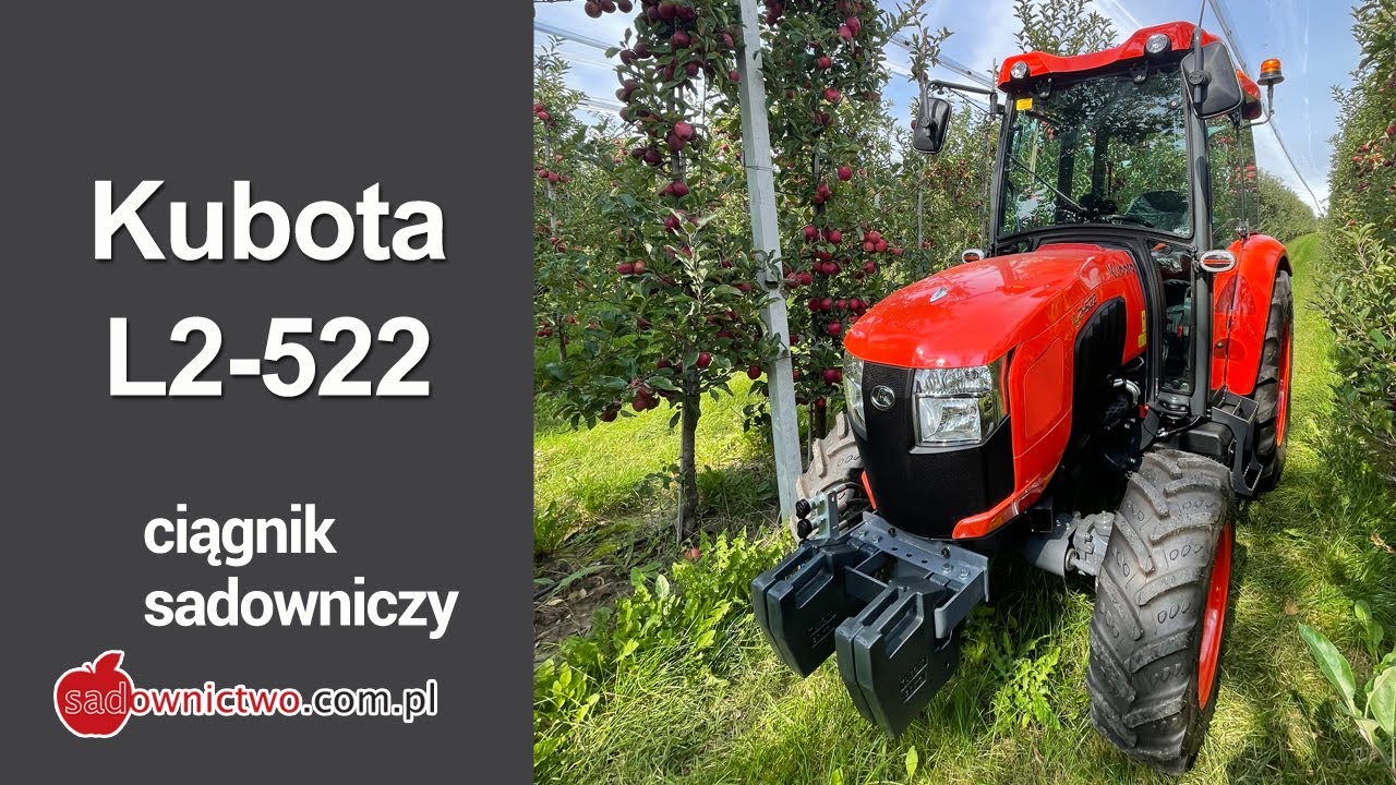 Ciągnik sadowniczy Kubota L2-522 - Nowa/stara/znana sadownicza 50-tka !