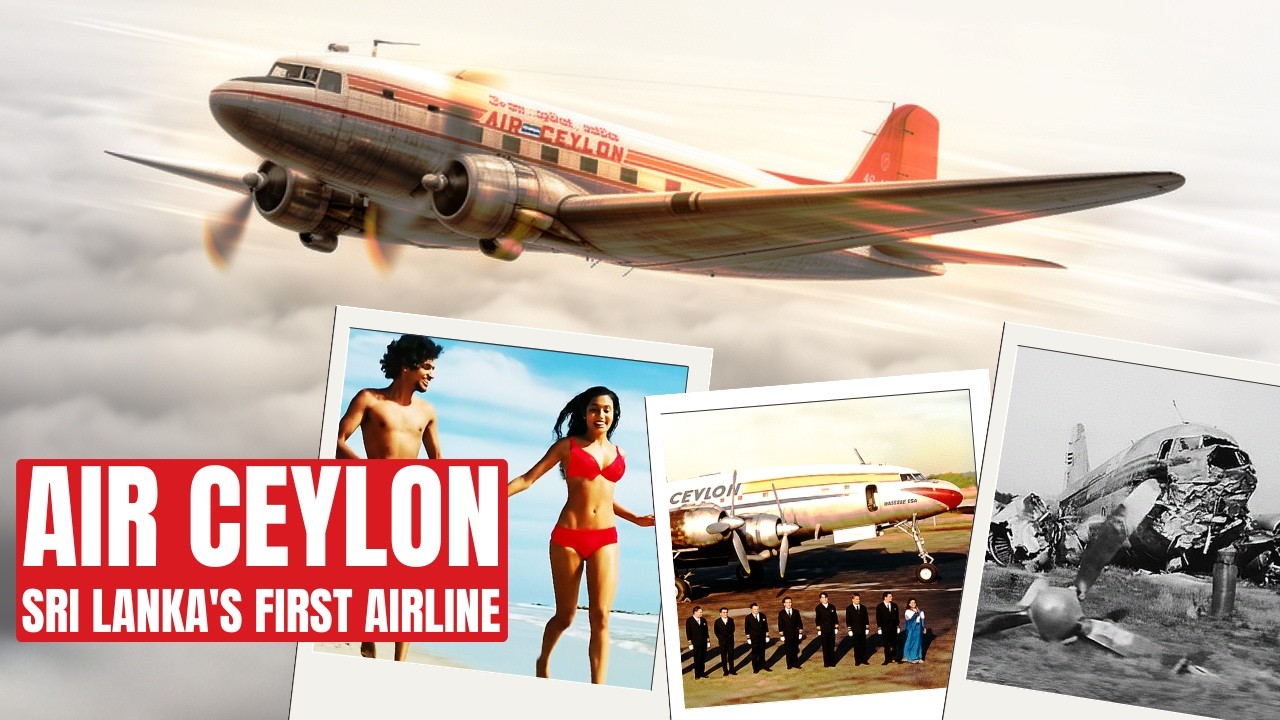 Air Ceylon: Sri Lanka's First Airline