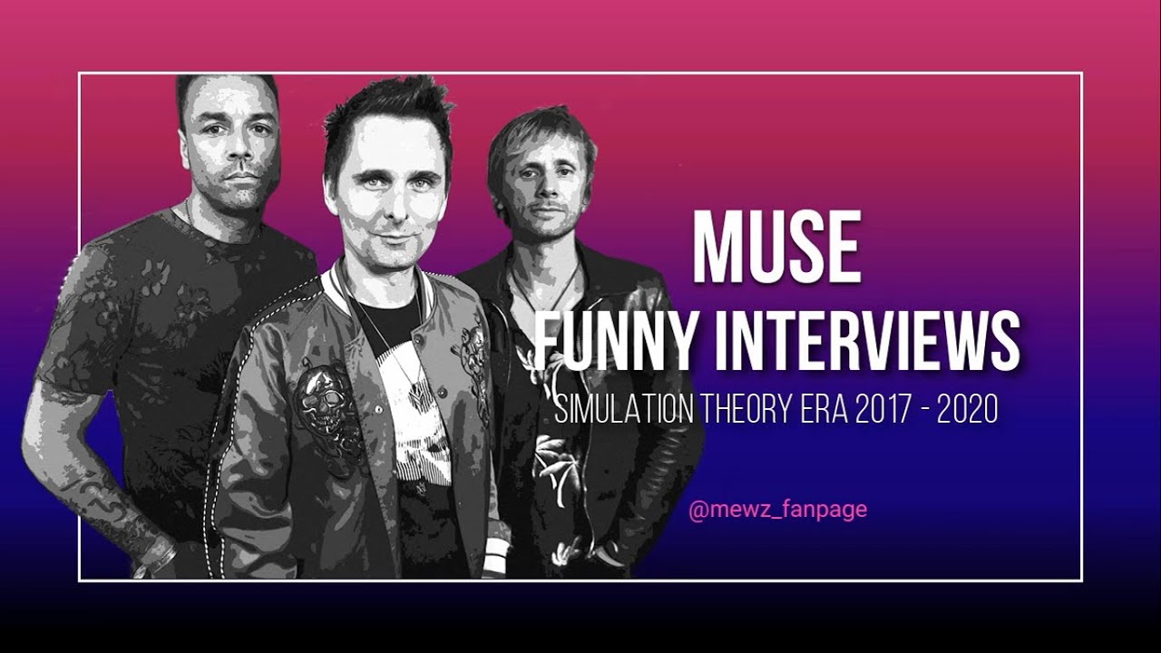 Muse Funny Interviews (simulation theory era) part1
