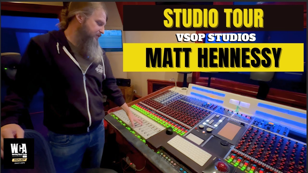 WCA STUDIO TOURS | VSOP STUDIOS with MATT HENNESSY