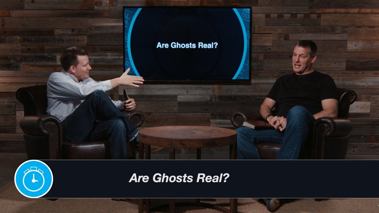 Are Ghosts Real?