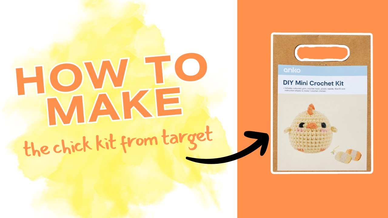 How to make an adorable chick using anko&rsquo;s DIY mini crochet kit  #crochettutorial #kmartaustralia