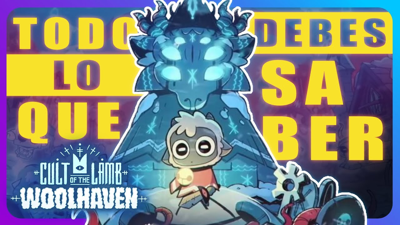 👉 TODO que debes saber del DLC Woolhaven – Cult of the Lamb (SPOILERS)