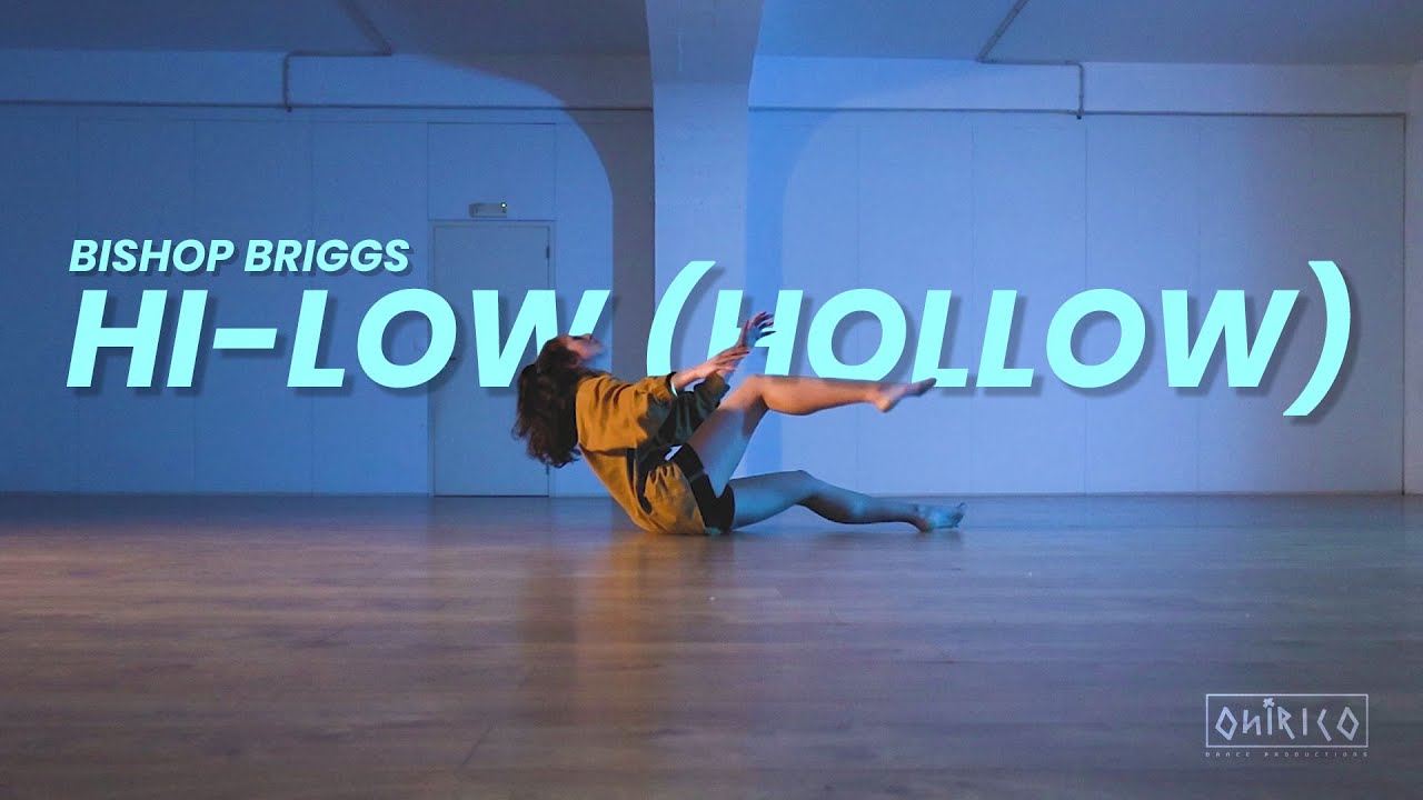 BISHOP BRIGGS - Hi-Low (Hollow) | Dance Cover