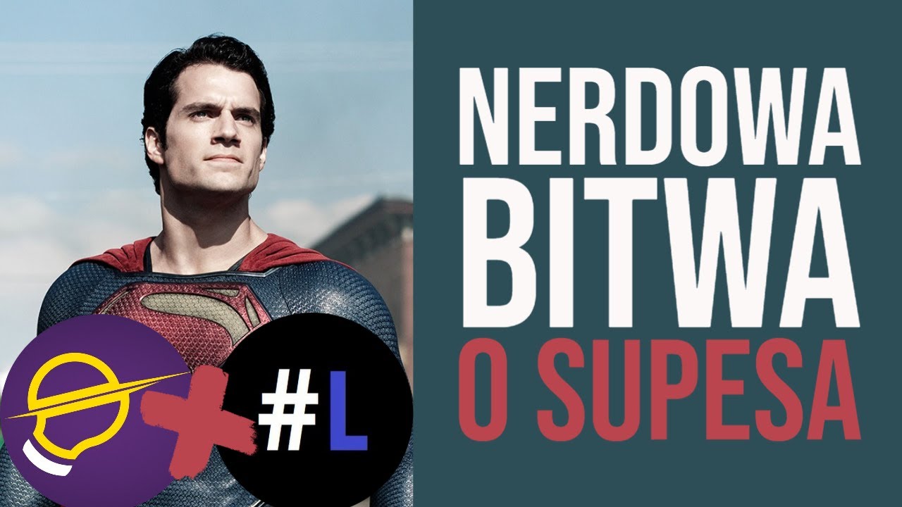 Kto się lepiej zna na SUPERMANIE?! - @WojnaIdeiPL kontra @lepszykomentator