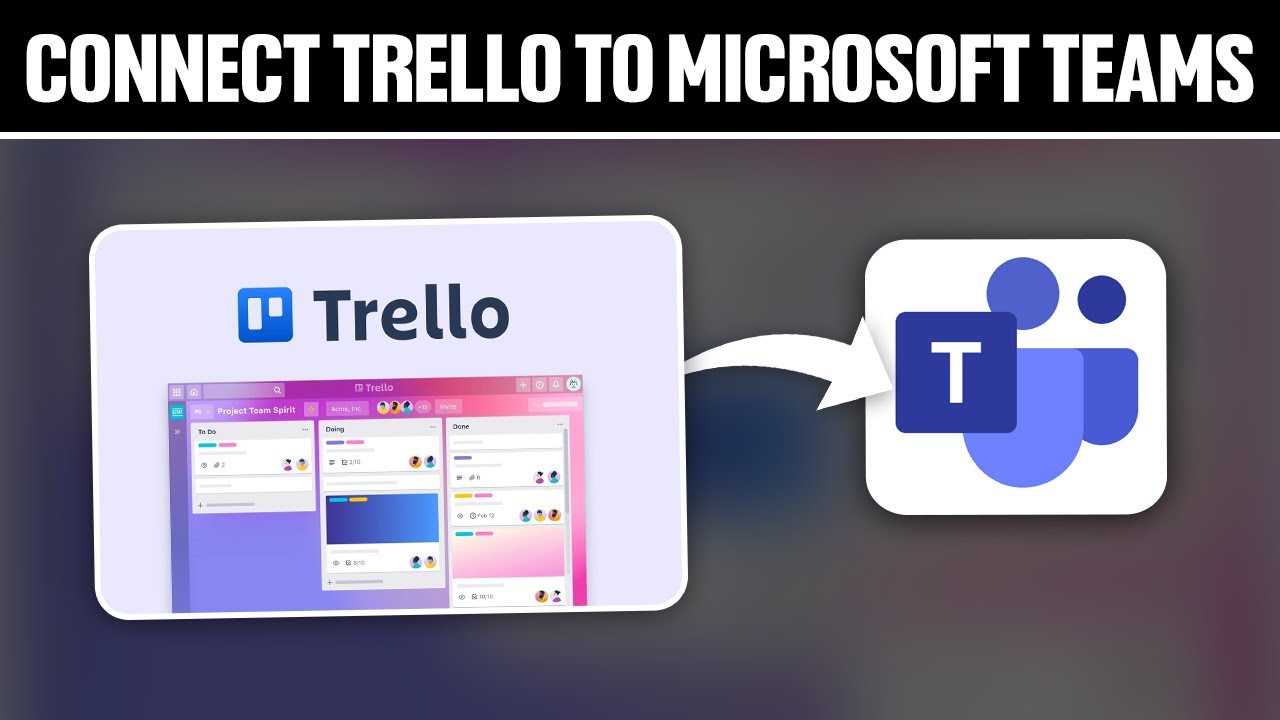 How To Connect Trello To Microsoft Teams ! (Full Tutorial)