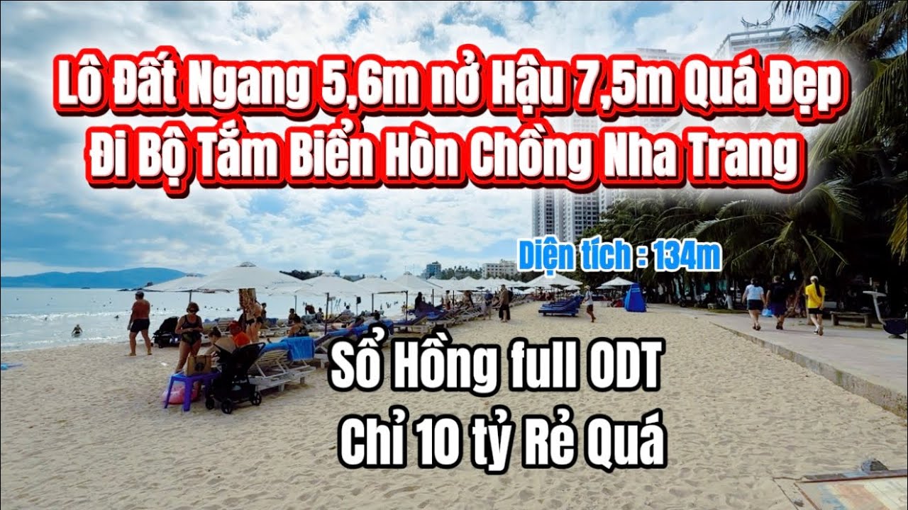 💥Hiếm 💥Lô Đất Ngang 5,6m Nở Hậu 7,5m Đi Bộ Tắm Biển Hòn Chồng Nha Trang
