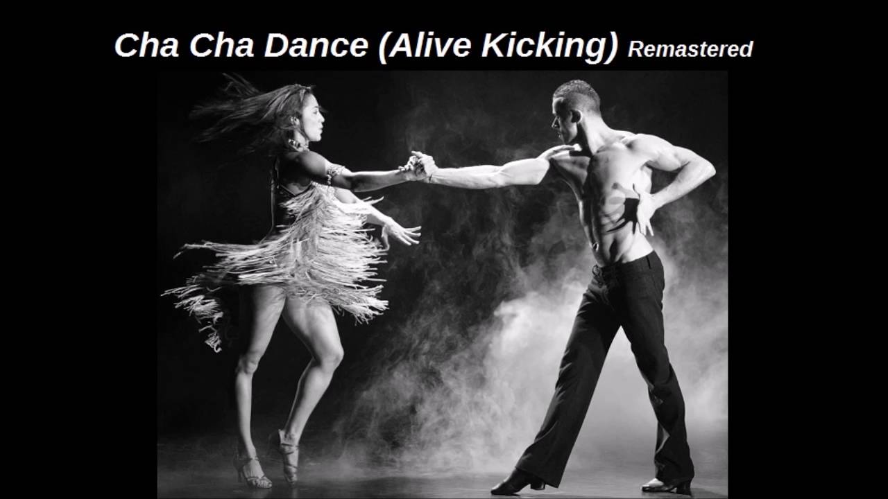 Dj Manoy John - Cha Cha Dance (Alive Kicking) Remastered