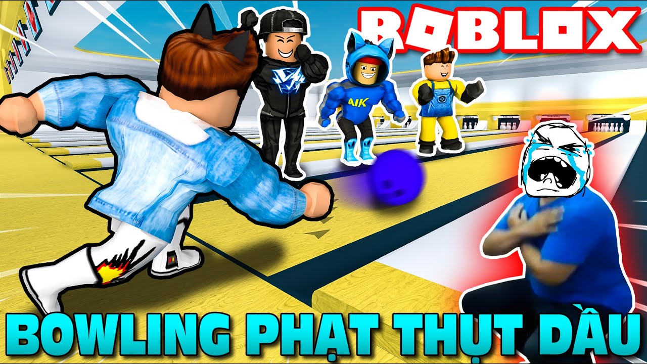 Roblox | TEAM LẦY LẬP KÈO BOWLING KHỎE MẠNH, AI THUA THỤT DẦU 50 CÁI - RoBowling 🎳 | KiA Phạm