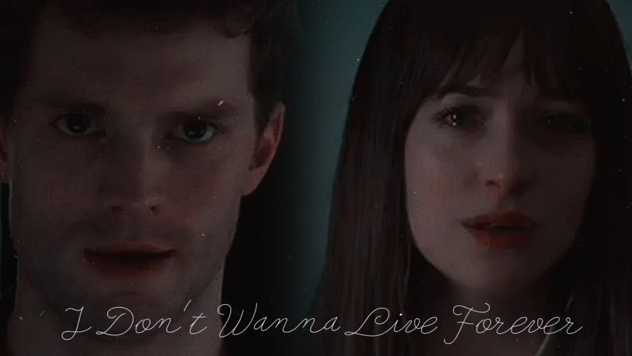 ZAYN, Taylor Swift -  I Don't Wanna Live Forever [Tradução/Legendado] Anastasia and Christian