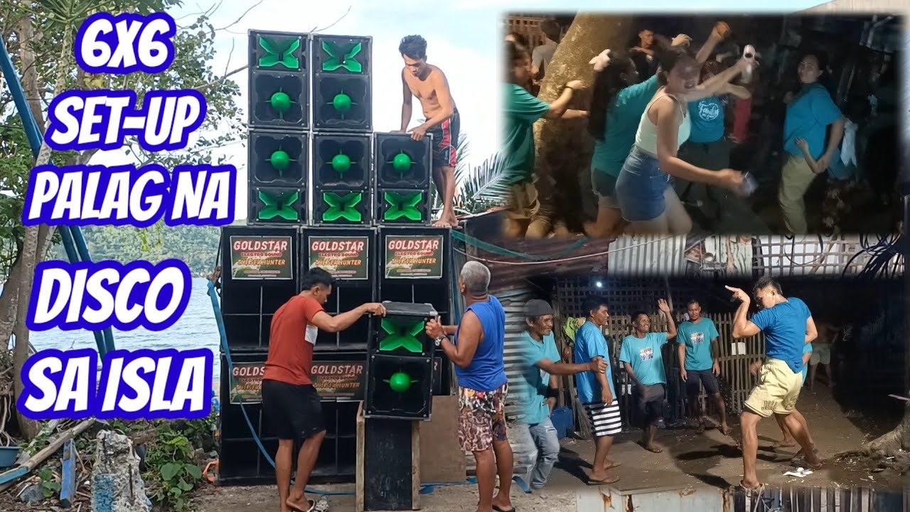 6X6 SET-UP PALAG NA! SAYAWAN SA ISLA.
