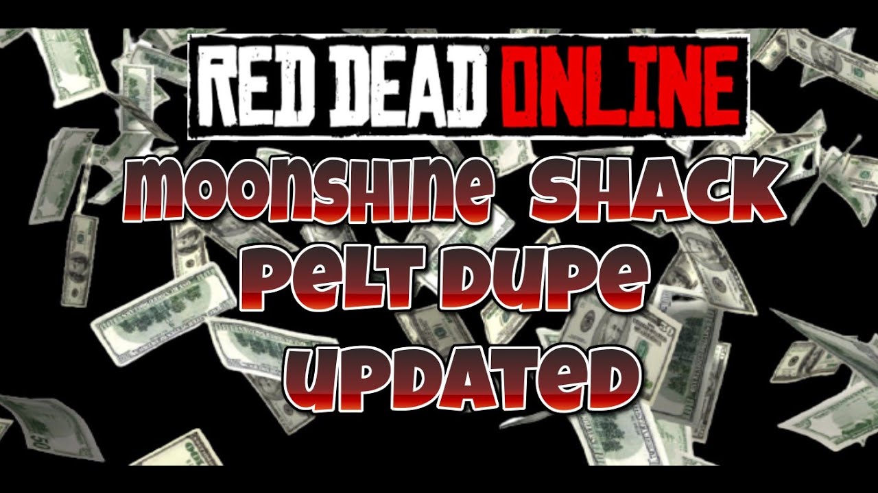 🔥MOONSHINE SHACK PELT GLITCH UPDATED!!!🔥 RDR2 ONLINE RED DEAD ONLINE RED DEAD REDEMPTION 2 ONLINE