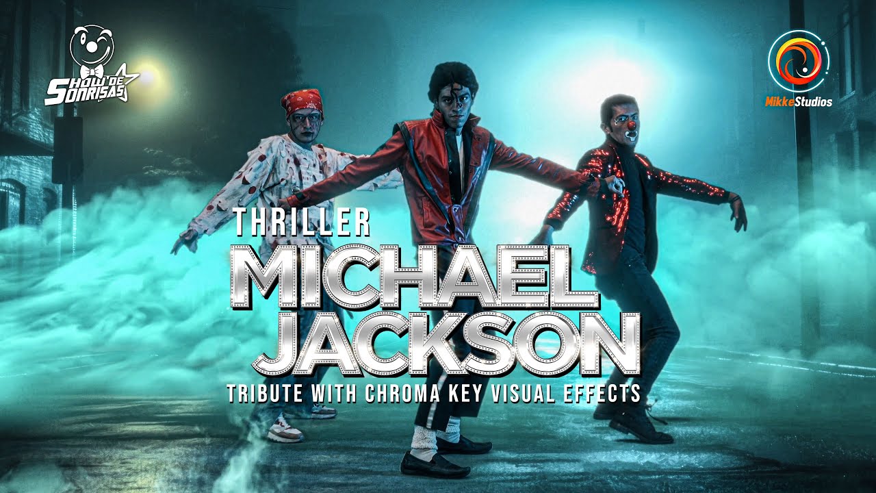 Thriller - Michael Jackson - Tribute with Chroma Key Visual Effects
