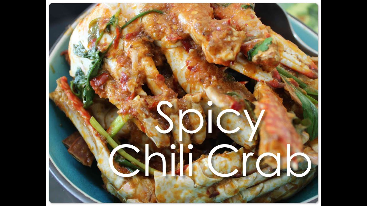 Spicy Chili Crab (Singapore Indian Style)