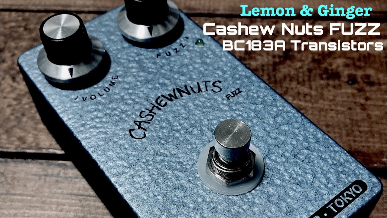 Cashew Nuts FUZZ BC183A transistors ( Lemon & Ginger Fuzz Face Clone Pedals )