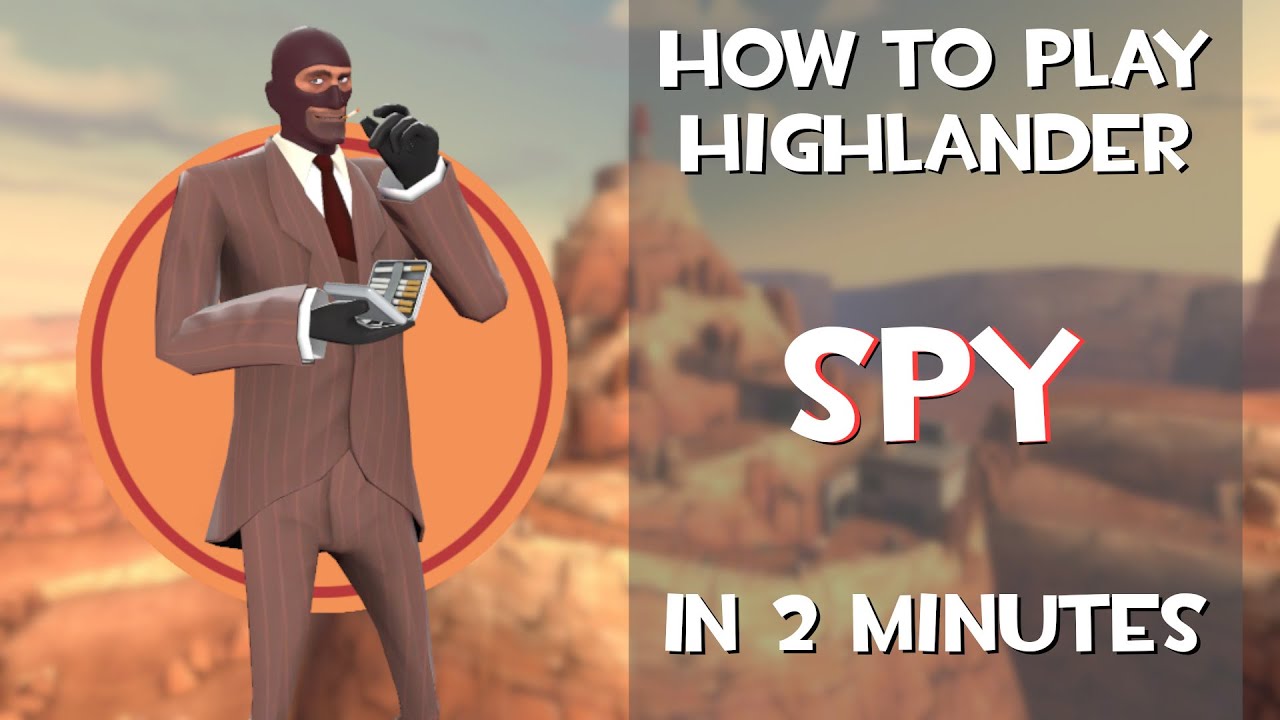 Основы Highlander SPY за 2 минуты