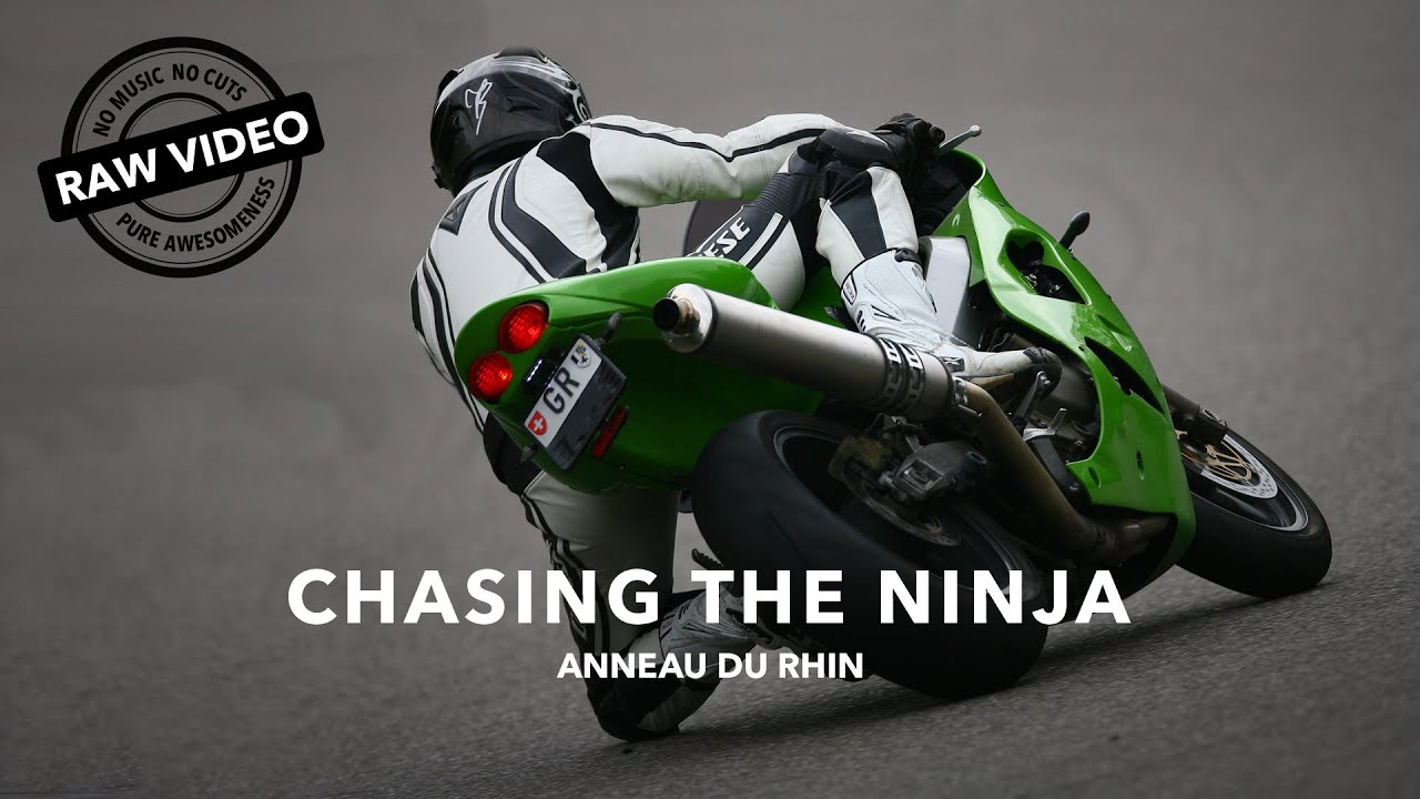 Chasing The Ninja - Anneau du Rhin (RAW VIDEO)