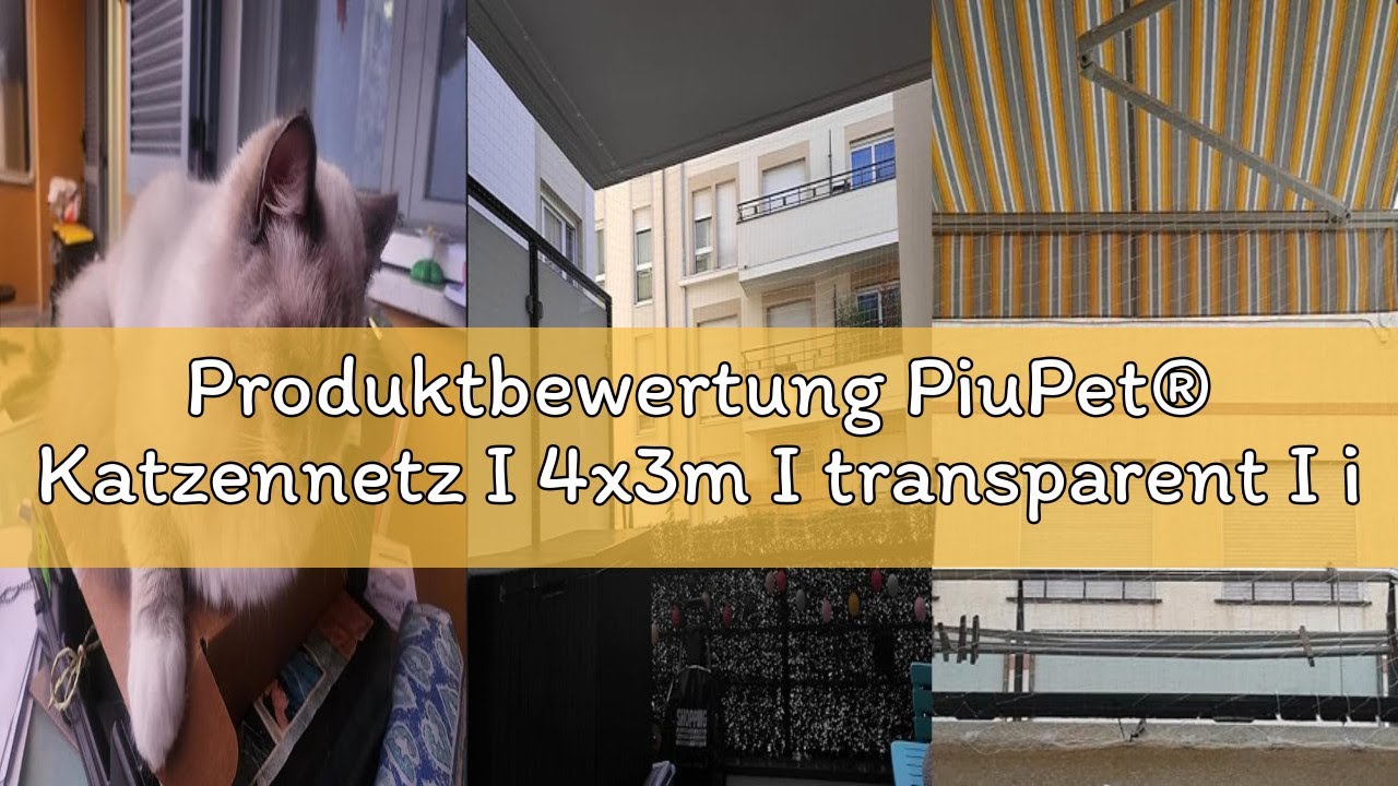 Produktbewertung PiuPet® Katzennetz I 4x3m I transparent I inklusive Montagematerial I Katzennetz fü