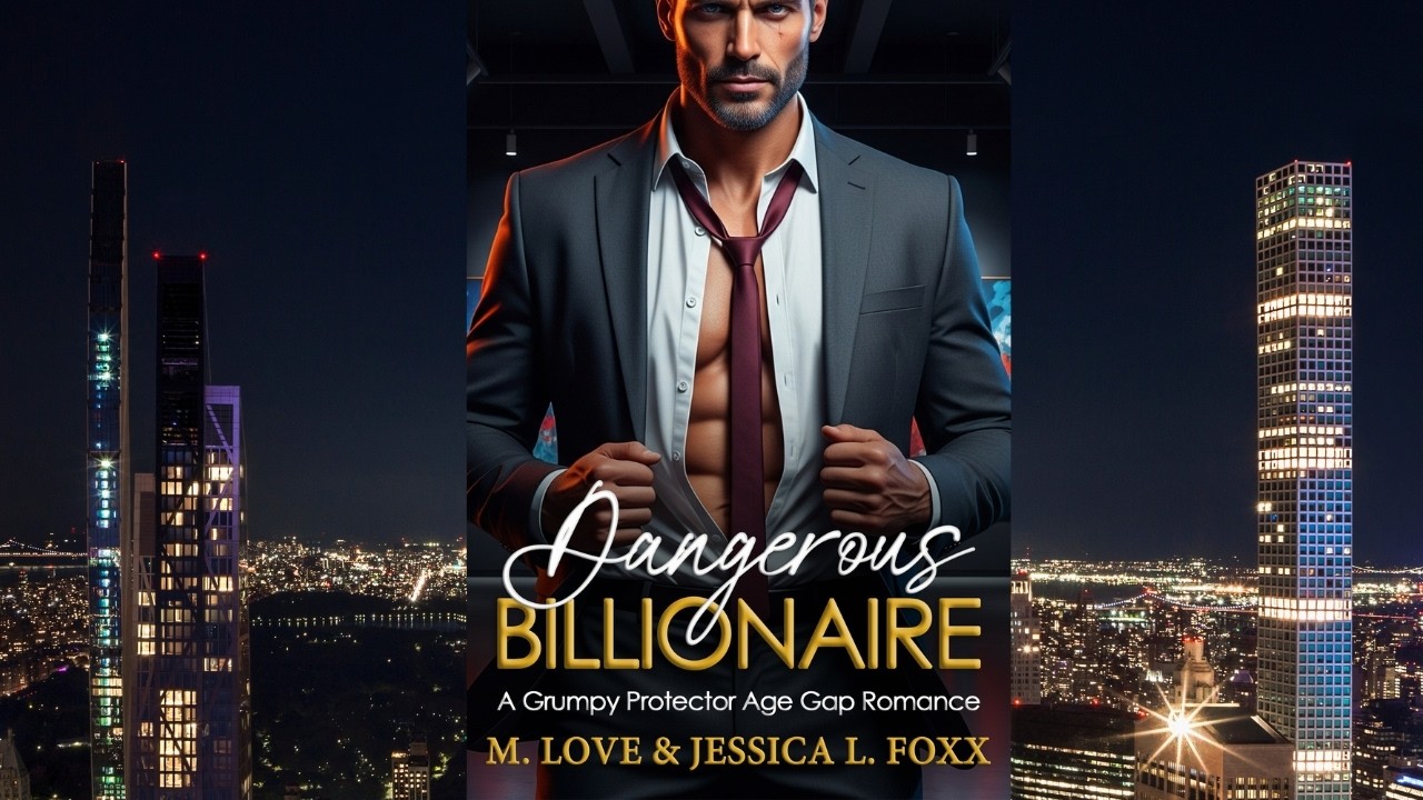 Dangerous Billionaire - A Billionaire Romance Audiobook