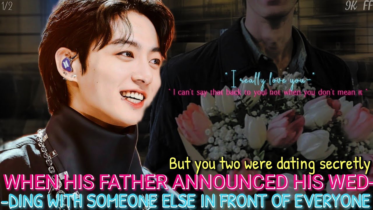When his father announced his wedding with someone else in front of everyone but you two were dating