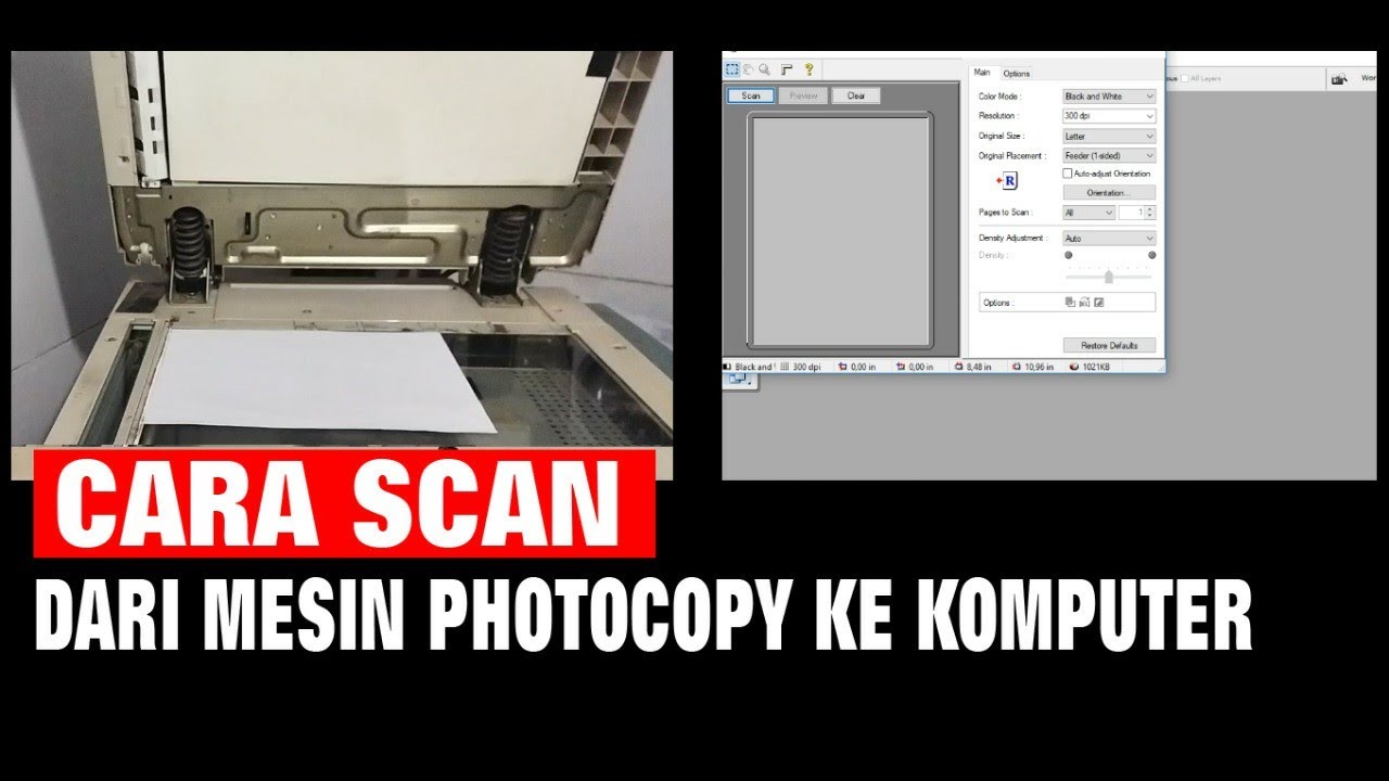 CARA SCAN DARI MESIN PHOTOCOPY KE KOMPUTER