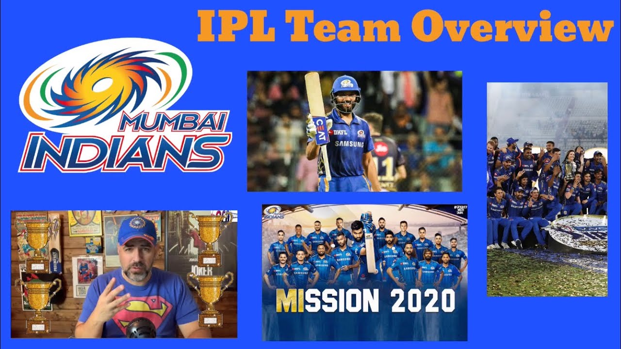 Mumbai Indians - IPL 2020 - Team Overview