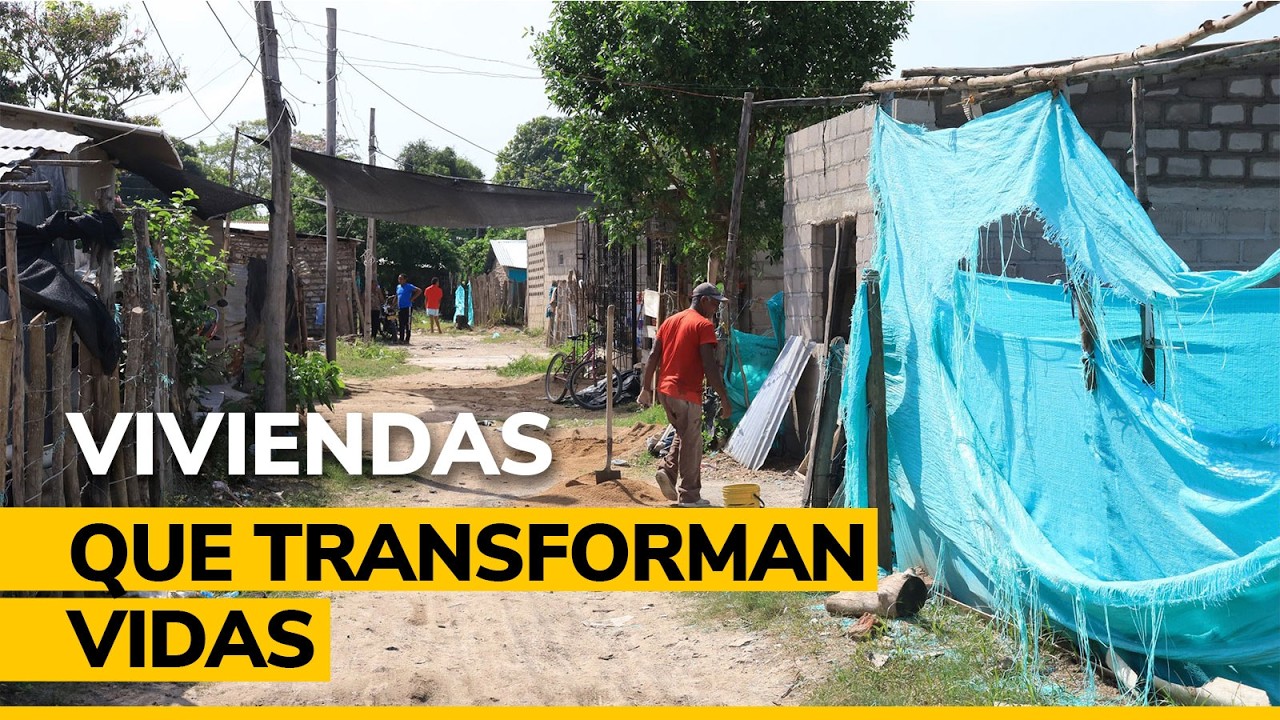 Entérese del Cambio - vivienda digna: mejorando vidas