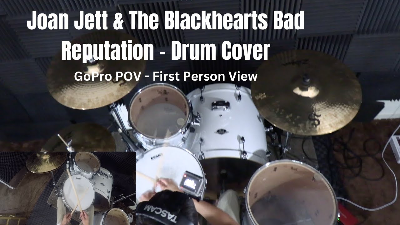 Joan Jett & The Blackhearts Bad Reputation - Drum Cover (GoPro POV)