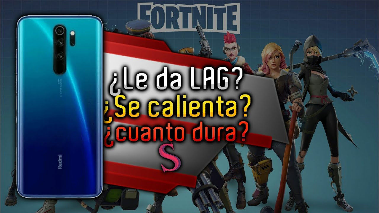As&iacute; corre el Xiaomi Redmi Note 8 pro Fotnite &iquest;Se calienta? &iquest;le da lag? &iquest;cuanta bater&iacute;a gasta?