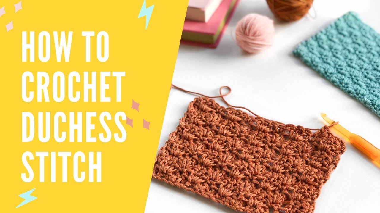 HOW TO CROCHET | DUCHESS STITCH
