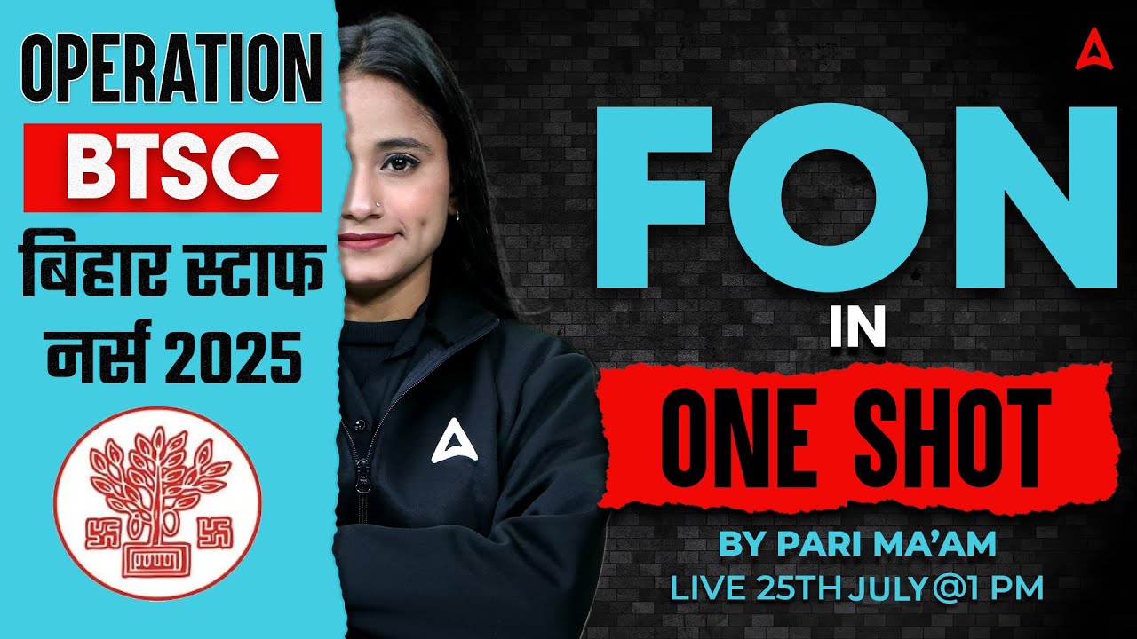 BTSC Bihar Staff Nurse 2025 | FON in One Shot | Bihar Staff Nurse Important MCQs | By Pari Mam #btsc