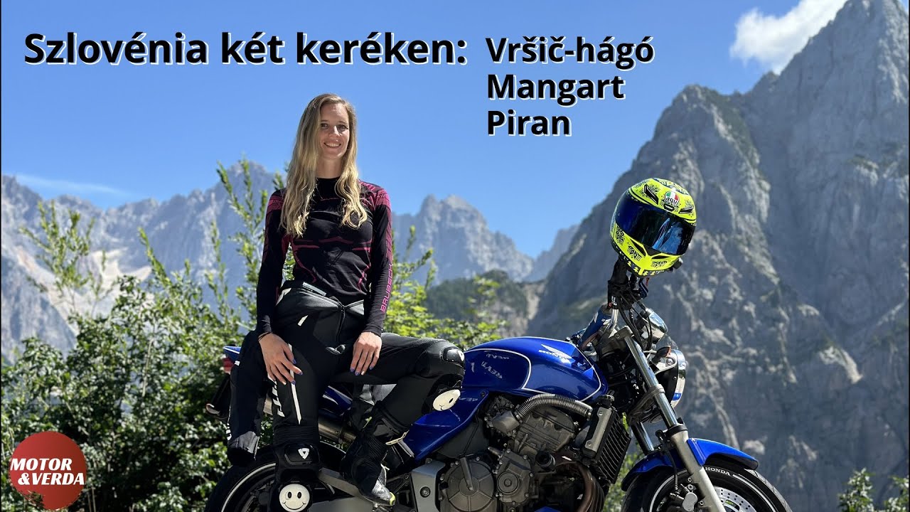 Szlovénia két keréken: Piran, Vršič-hágó és Mangart - Motor&Verda